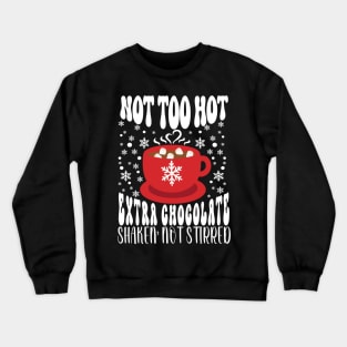 Hot Chocolate Design, Hot Cocoa Winter Season Lover Crewneck Sweatshirt